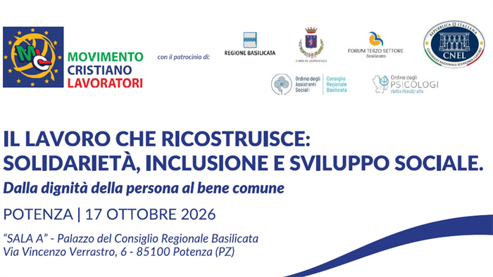 Il lavoro che ricostruisce: a Potenza il convegno del Movimento Cristiano Lavoratori